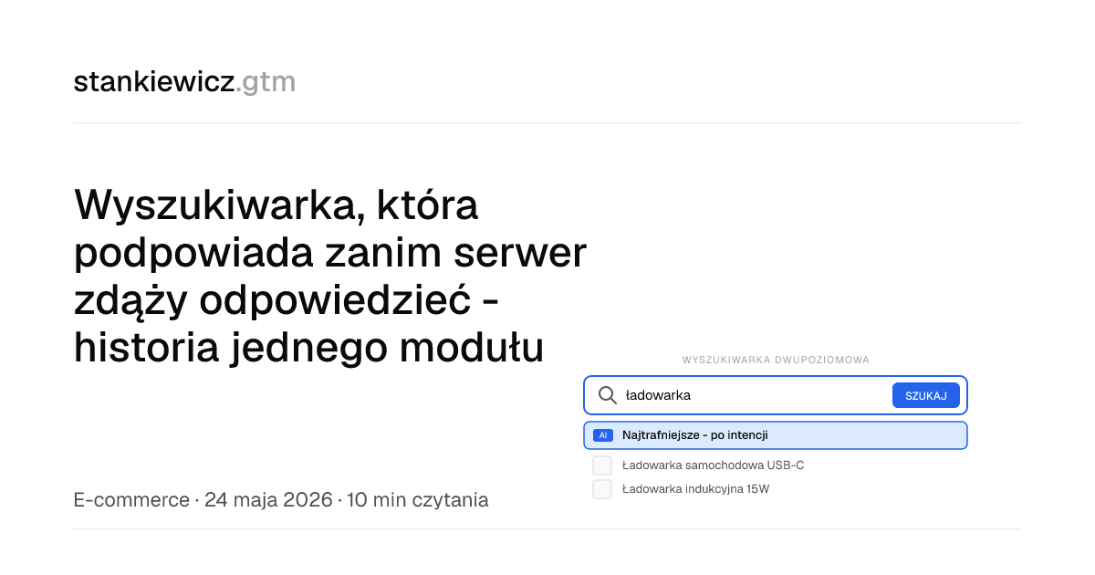 Wyszukiwarka, która podpowiada zanim serwer zdąży odpowiedzieć - historia jednego modułu